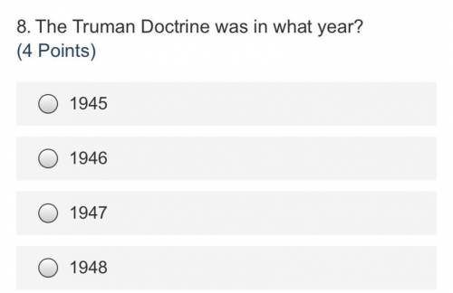 The Truman doctrine was in what year?