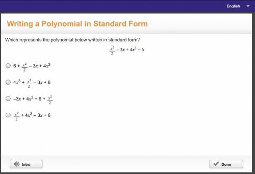 Which represents the polynomial below written in standard form?