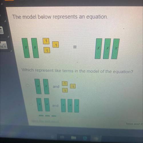 The model below represents an equation.

Il
III
Which represent like terms in the model of the equ