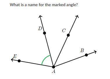 What is a name for the marked angle?

A
\angle{EAD}∠EADangle, E, A, D
(Choice B)
B
\angle{DAC}∠DAC