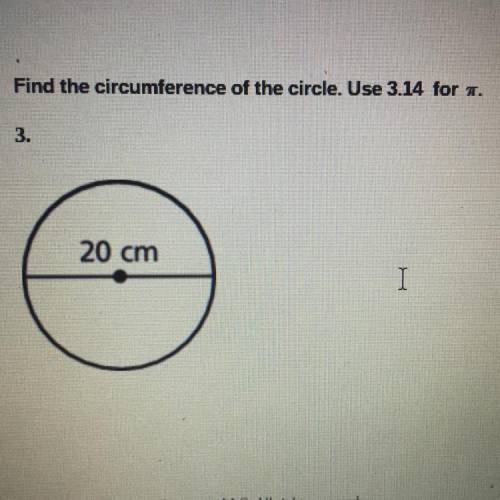 Find the circumference of the circle. Use 3.14 for a.