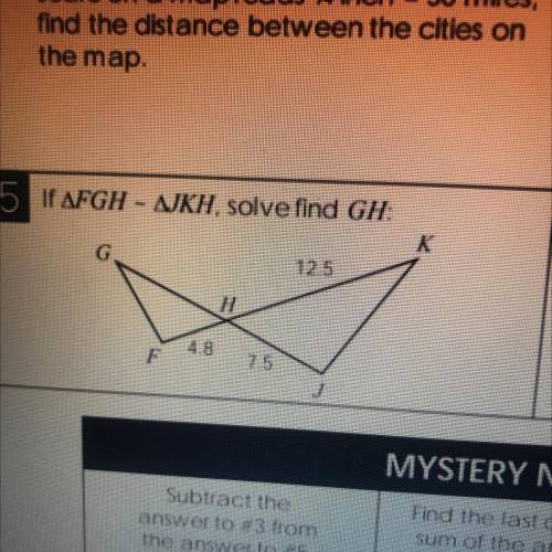 15 If AFGH - AJKH, solve find GH:
4.8
j
PLEASE HELPPP