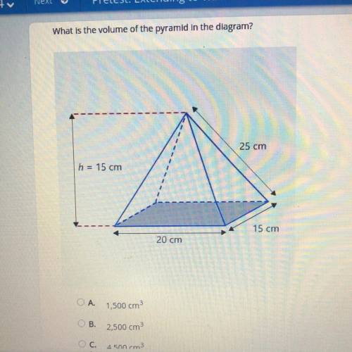 What is the volume of the pyramid in the diagram?

25 cm
h = 15 cm
15 cm
20 cm
1,500 cm
2,500 cm