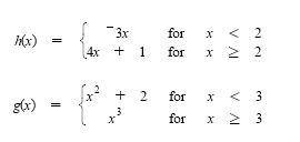 Given the two piecewise functions shown:
Evaluate 3h(2) + 4g(1).