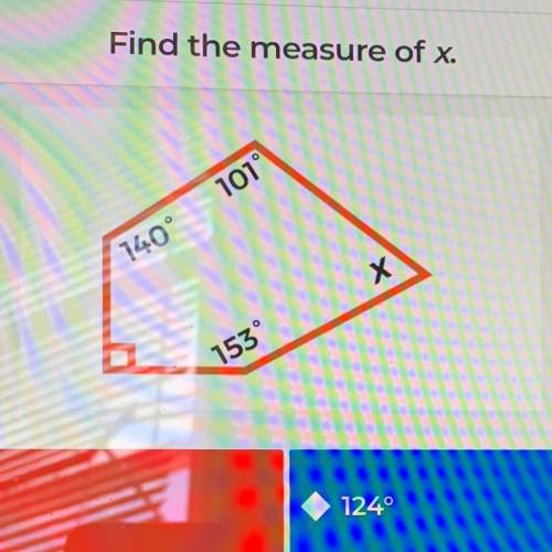 Find the measure of x.
101
140
153