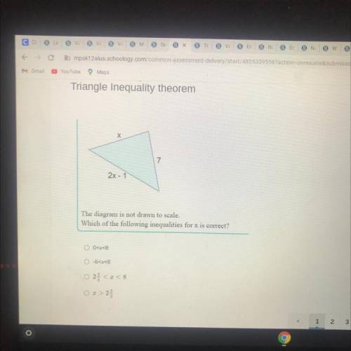 Triangle Inequality theorem

X
7
2x-1
The diagram is not drawn to scale.
Which of the following in