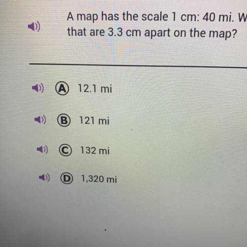 Map has a scale 1 cm: 40 mi. What is the distance between two towns that are 3.3 cm apart on the ma