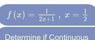 Determine if it’s connected at x= 1/2