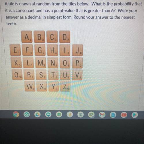 A tile is drawn at random from the tiles below. What is the probability that

it is a consonant an