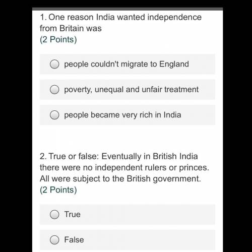 PLS ITS A TEST I NEED HELP

-GIVING BRAINLIST!!!
1.One reason India wanted 
independence from Brit