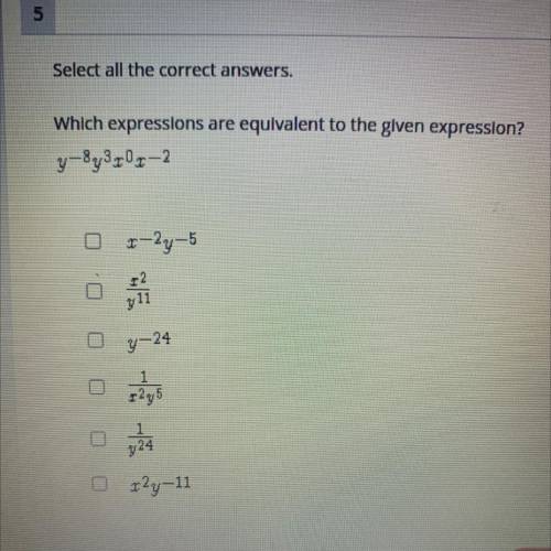 Which expressions are equivalent to the given expression?
y-8y3x0x-2