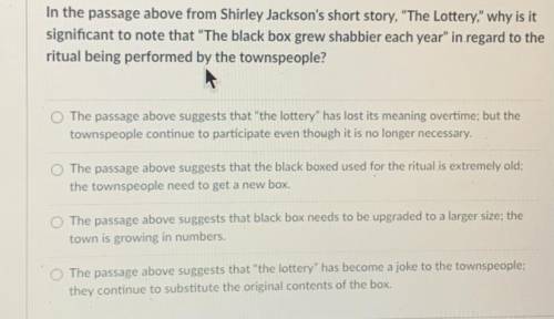 Will give brainliest if correct

In the passage above from Shirley Jackson's short story, “The Lot
