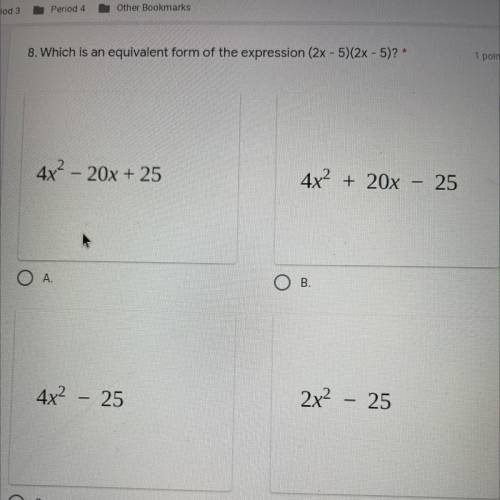 Which is an equivalent form of the expression (2x- 5)(2x- 5)?