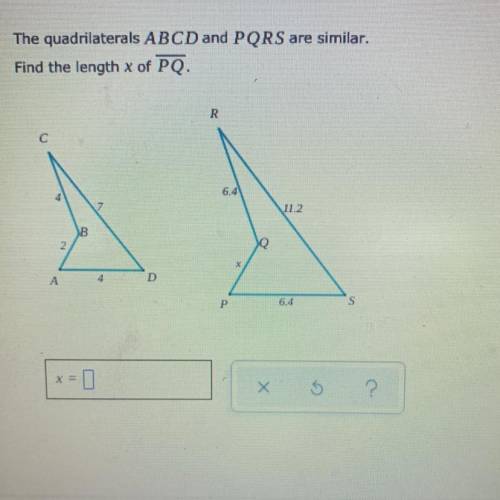 PLEASE HELP BRAINLIEST FOR THE ANSWER!!The quadrilaterals ABCD and PQRS are similar.

Find the len