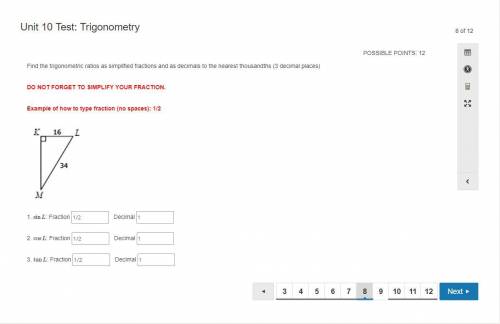 Find the trigonometric ratios as simplified fractions and as decimals to the nearest thousandths (3
