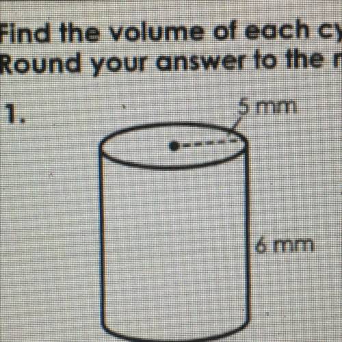 Find the volume of each cylinder. Use 3.14 for pi. Round your answer to the nearest tenth