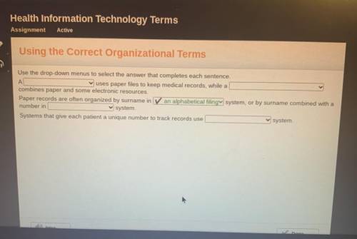 Using the Correct Organizational Terms

Use the drop-down menus to select the answer that complete