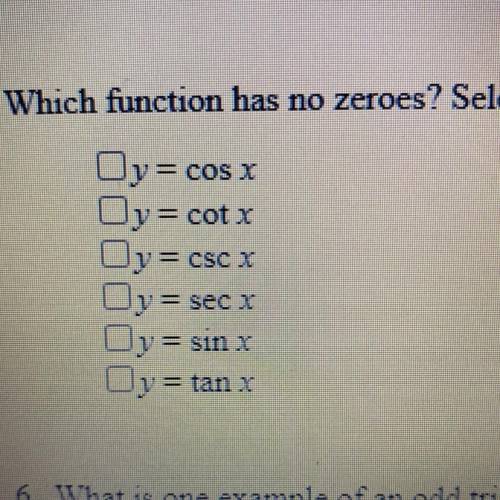 40 points plz help if u can Which function has no Zeroes? Select all that apply.

(there are 2 cor