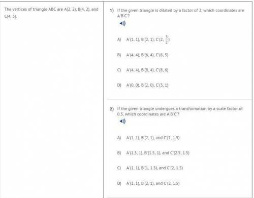 The vertices of triangle ABC are A (2,2) B(4,2) C(4,3). Please help me answer 1 and 2!

NO SCAMS O