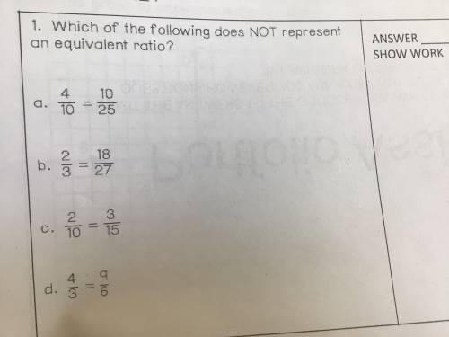 Which of the following does not represent an equivalent ratio