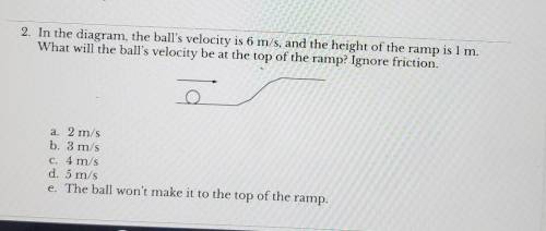 In the diagram, the balls velocity is 6 m/s, and the height of the ramp is 1 m. what will the balls