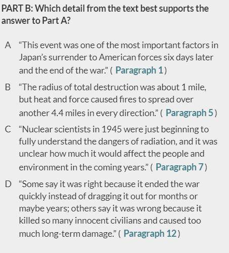 Please answer both questions. The passage is The Bombing of Hiroshima. CommonLit