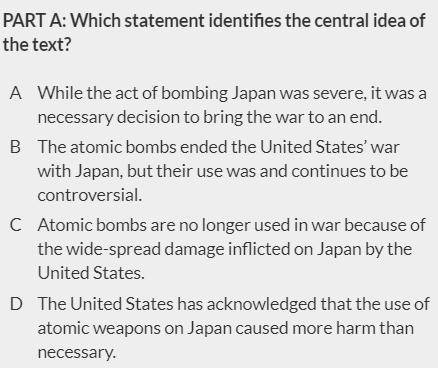 Please answer both questions. The passage is The Bombing of Hiroshima. CommonLit