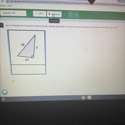 HELP ME SOMEONE PLEASEEEEEWEE. Use the Pythagorean Theorem formula to find the missing side length.