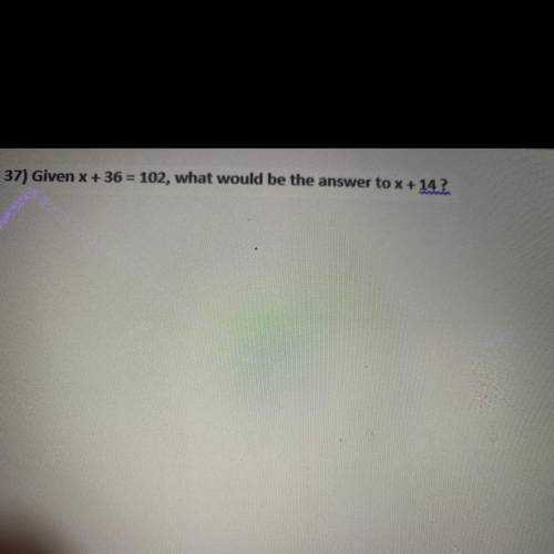 Algebra 1 
No links 
Answer fast 
A-124
B-80
C-76
D-66