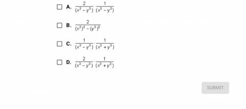 Which of the following expressions are equivalent to 2/x^6-y^6 choose all that ap