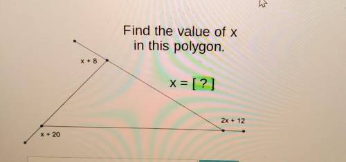Find the value of x in the polygon ​