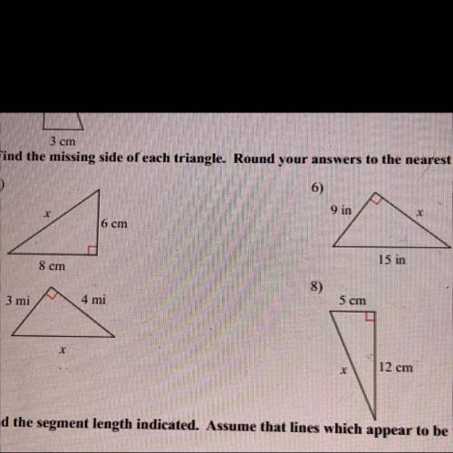 Find the missing side of each triangle. Round your answers to the nearest tenth if necessary