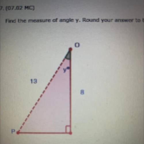 7. (07.02 MC)

Find the measure of angle y. Round your answer to the nearest hundredth. (please ty