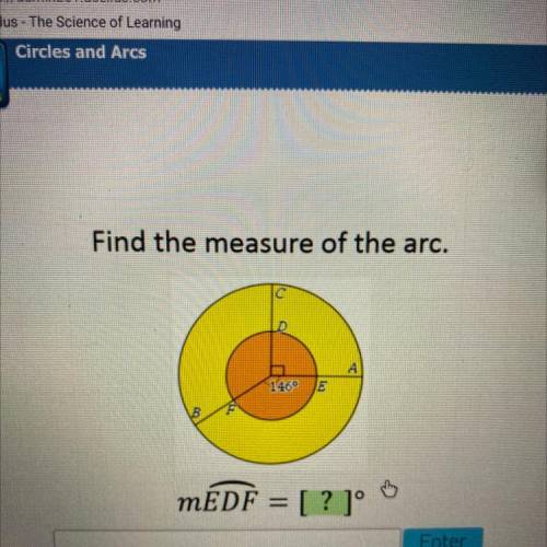 Find the measure of the arc,