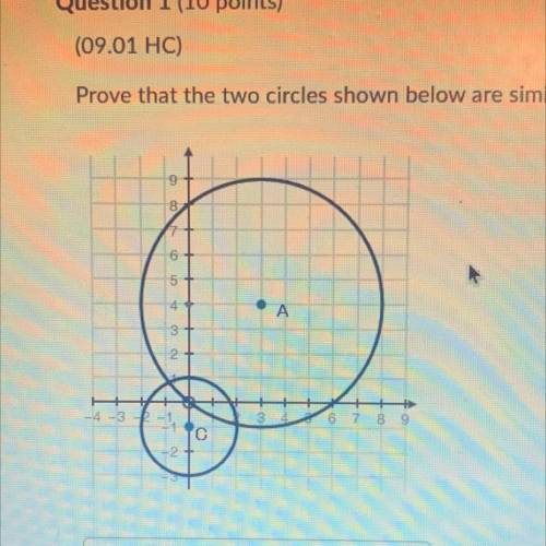 Question 1 (10 points)

(09.01 HC)
Prove that the two circles shown below are similar. (10 points)
