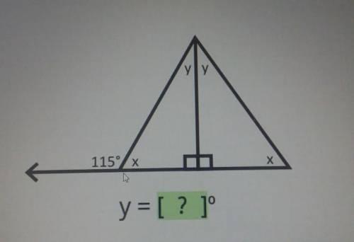 Can someone pls help i dont get any help here anymore yly 115°x X y = [? ]​