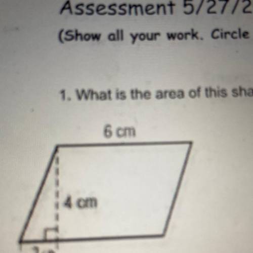 1. What is the area of this shape?
6 cm
14 cm
2cm