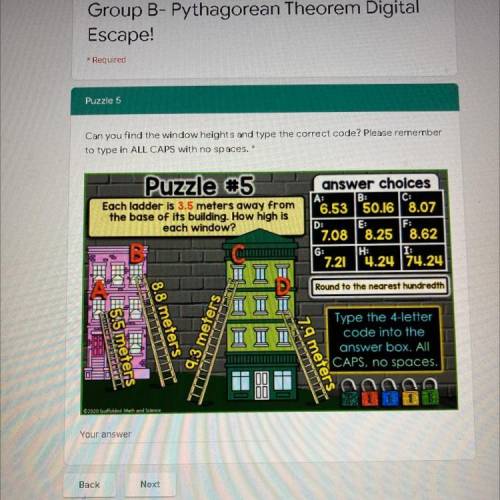 Pythagorean Theorem Digital Escape Puzzle 5,Need Answer Immediately!!!