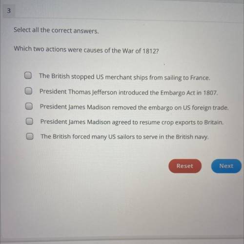 Which two actions were causes of the War of 1812?