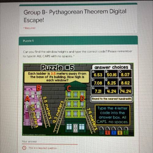 Pythagorean Theorem Digital Escape,I need help with the Answer Immediately
