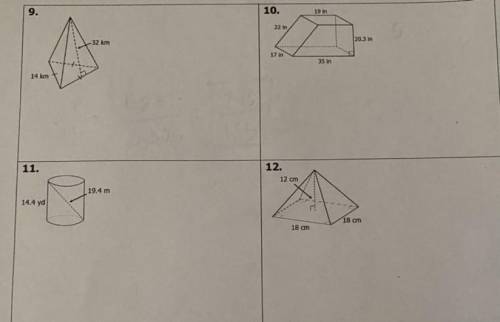 Someone please help me with 9 and 10. PLEASE SHOW WORK. FIND THE SURFACE AREA OF EACH FIGURE