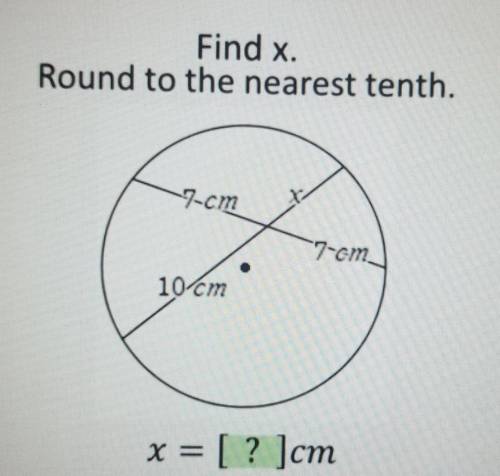 ◇LOTS OF POINTS TO RIGHT ANSWER◇

~Find x.~Round to the nearest tenth.~7cm~7cm~10cm~xx=[?]cm​