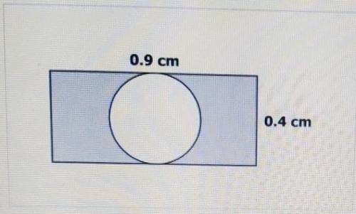 A rectangle as shown has a length of 0.9 centimeters and a width of 0.4 cm. A circle is drawn insid