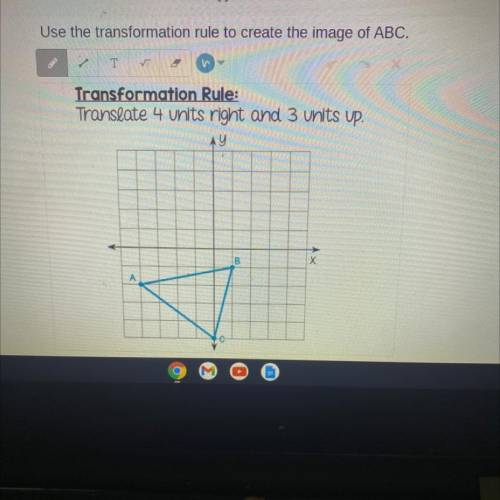 Transformation Rule:
Translate 4 units right and 3 units up.
B
Х
A