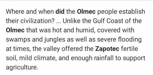 Why do you think the olmec and Zapotec civilizations developed along coastal areas?