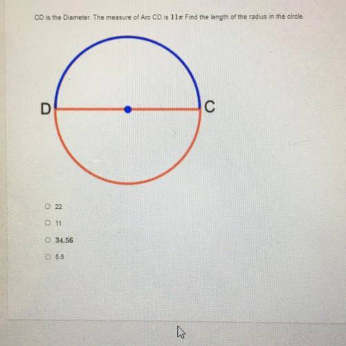 CD is the Diameter. The measure of Arc CD is 11x Find the length of the radius in the circle.