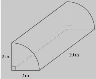 Each base in this right prism-like figure is a quarter of a circle with a radius of 2m.

What is t