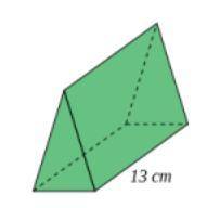 Find the volume of the triangular prism, given that the cross-sectional area is 4 cm2and the lengt