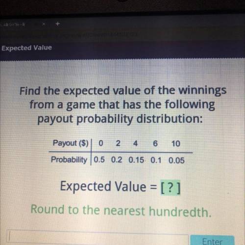 (Find the expected value of the winnings from a game that has the following payout probability)

I