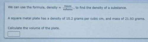 We can use the formula, density = mass over volume, to find the density of a substance. A square me